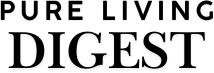 PURE LIVING DIGEST